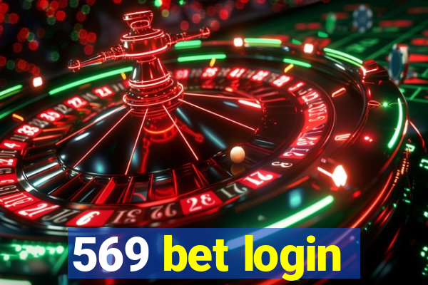 569 bet login